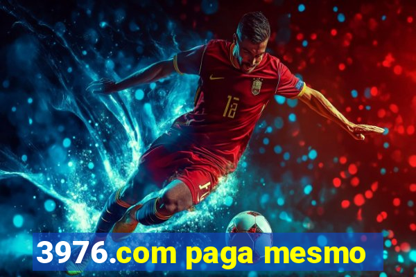 3976.com paga mesmo